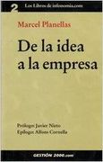 de la idea a la empresa (in Spanish)