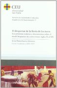 El despertar de la fiesta de los toros: Curso 2006-2007 (Cuadernos de Actividades Culturales. Cuadernos de tauromaquia)