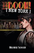 Bang! Bang! BOOM! [NEW YORK]: Volume 1 (en Inglés)