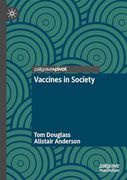 Vaccines in Society (en Inglés)