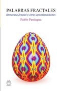 Palabras fractales. literatura fractal y otras aproximaciones