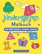 Kindergarten Malbuch: Ich weiß Zahlen, Farben, Formen - Lernbuch fur Kinder (en Alemán)