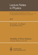 Variability of Active Galaxies: Proceedings of a Workshop of the Sonderforschungsbereich 328 Held at Heidelberg, Germany, 3-5 September 1990 