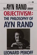 Objectivism: The Philosophy of ayn Rand (The ayn Rand Library) (en Inglés)