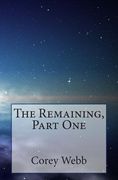 The Remaining, Part One (en Inglés)