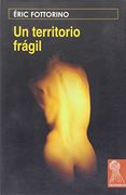 Un territorio frágil
