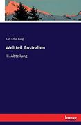Weltteil Australien: Iii. Abteilung (en Alemán)