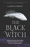 The Black Witch (The Black Witch Chronicles) (en Inglés)