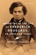Narrative of the Life of Frederick Douglass, an American Slave (en Inglés)