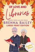 Of Love and Libraries (en Inglés)