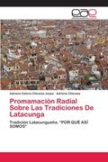 Promamación Radial Sobre Las Tradiciones De Latacunga (in Spanish)