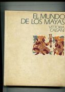 Circulo de Lectores: El Mundo de los Mayas