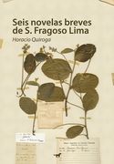 Seis Novelas Breves de s Fragoso Lima