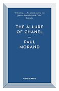 The Allure of Chanel (Pushkin Blues) (en Inglés)