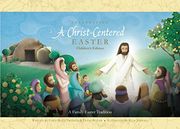 Celebrating a Christ-Centered Easter: Children's Edition (en Inglés)