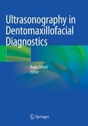 Ultrasonography in Dentomaxillofacial Diagnostics (en Inglés)