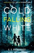 Cold Falling White (The Nahx Invasions) (en Inglés)