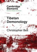 Tibetan Demonology (Elements in Religion and Violence) (en Inglés)