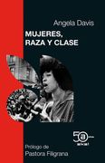 Mujeres, Raza y Clase (Edición 50 Aniversario)