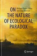 On the Nature of Ecological Paradox (en Inglés)