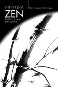 Pintura Zen: Método Y Arte del Sumi-E