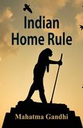 Indian Home Rule (en Inglés)