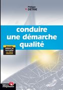 Conduire une démarche qualité (en Francés)