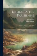 Bibliographie Parisienne: Tableaux de Moeurs (in French)