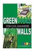 Green Roofs And Living Walls For Civil Engineers (en Inglés)