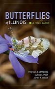 Butterflies of Illinois: A Field Guide (en Inglés)