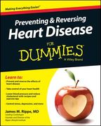 Preventing and Reversing Heart Disease for Dummies 