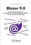 Blazor 9. 0: Moderne Webanwendungen und Hybride Cross-Platform-Apps mit. Net 9. 0, c# 13. 0 und Visual Studio 2022 (en Alemán)