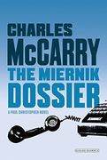 The Miernik Dossier (en Inglés)