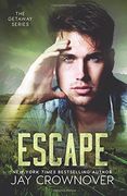 Escape: Volume 3 (The Getaway Series) (en Inglés)