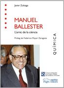 Manuel Ballester: L'amic de la ciència (en Catalán)