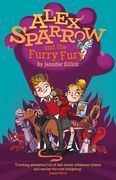 Alex Sparrow and the Furry Fury (en Inglés)