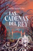 Las cadenas del rey (in Spanish)