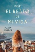 Por el Resto de mi Vida - Border Maria - Plaza Y Janes
