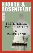 Feste Feiern wie sie Fallen & im Schrank (in German)