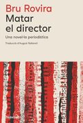 Matar el Director (Ed. Catalan)