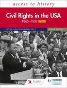 Access to History: Civil Rights in the usa 1865–1992 for ocr Second Edition (en Inglés)