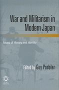 War and Militarism in Modern Japan: Issues of History and Identity (en Inglés)