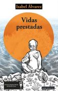 Vidas Prestadas (in Spanish)