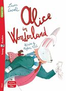 Alice in Wonderland: A2 (Stage Reader 4: Wortschatz 400) 