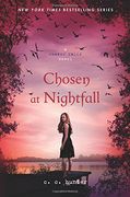 chosen at nightfall