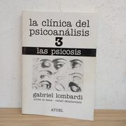 La clínica del psicoanálisis 3 las psicosis