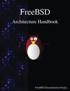 FreeBSD Architecture Handbook