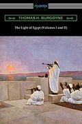 The Light of Egypt (Volumes i and ii) (en Inglés)