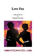 Love Fax: A Comedy in One Act (en Inglés)