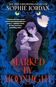 Marked by Moonlight (1) (The Moon Chasers) (en Inglés)